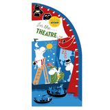 In the Theatre Moomin Shaped Board Book: A Lift-The-Flap Moomin Story