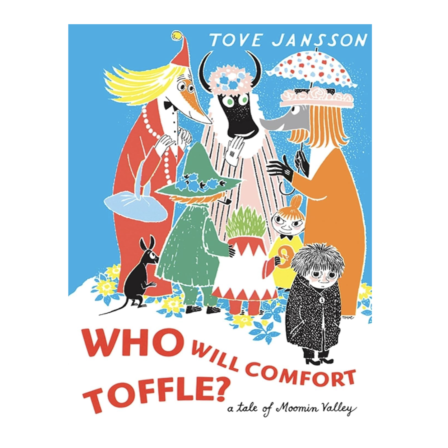 Who Will Comfort Toffle? (10247018971423)